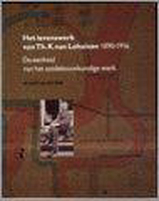 Valk, A. van der - Het levenswerk van Th.K. van Lohuizen 1890-1956