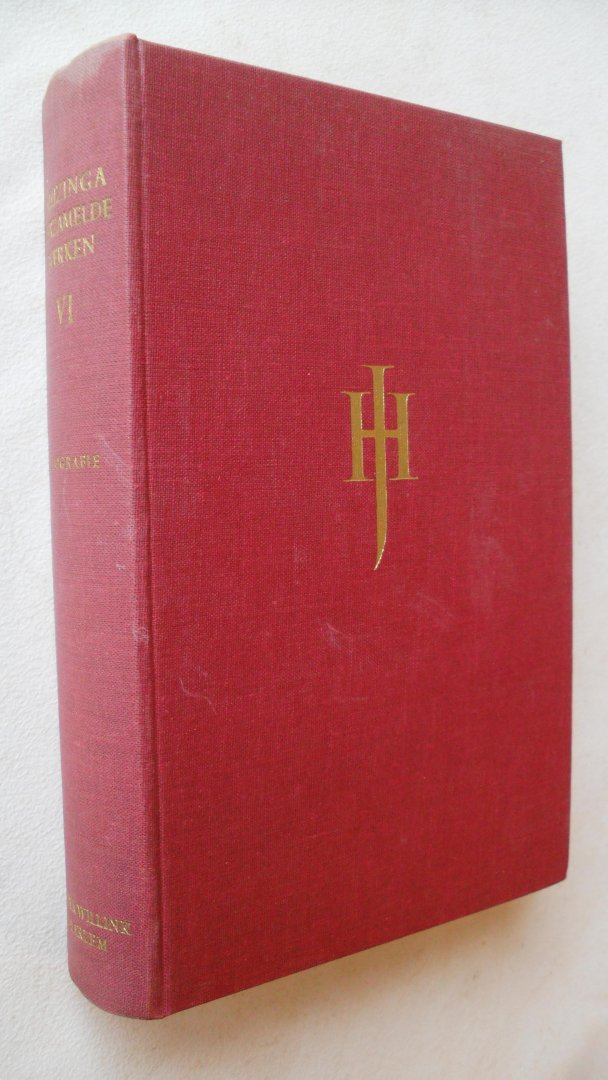 Huizinga J. - Verzamelde werken VI : Biografie