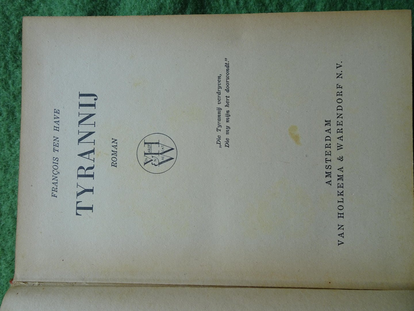 Have, François ten - TYRANNIJ