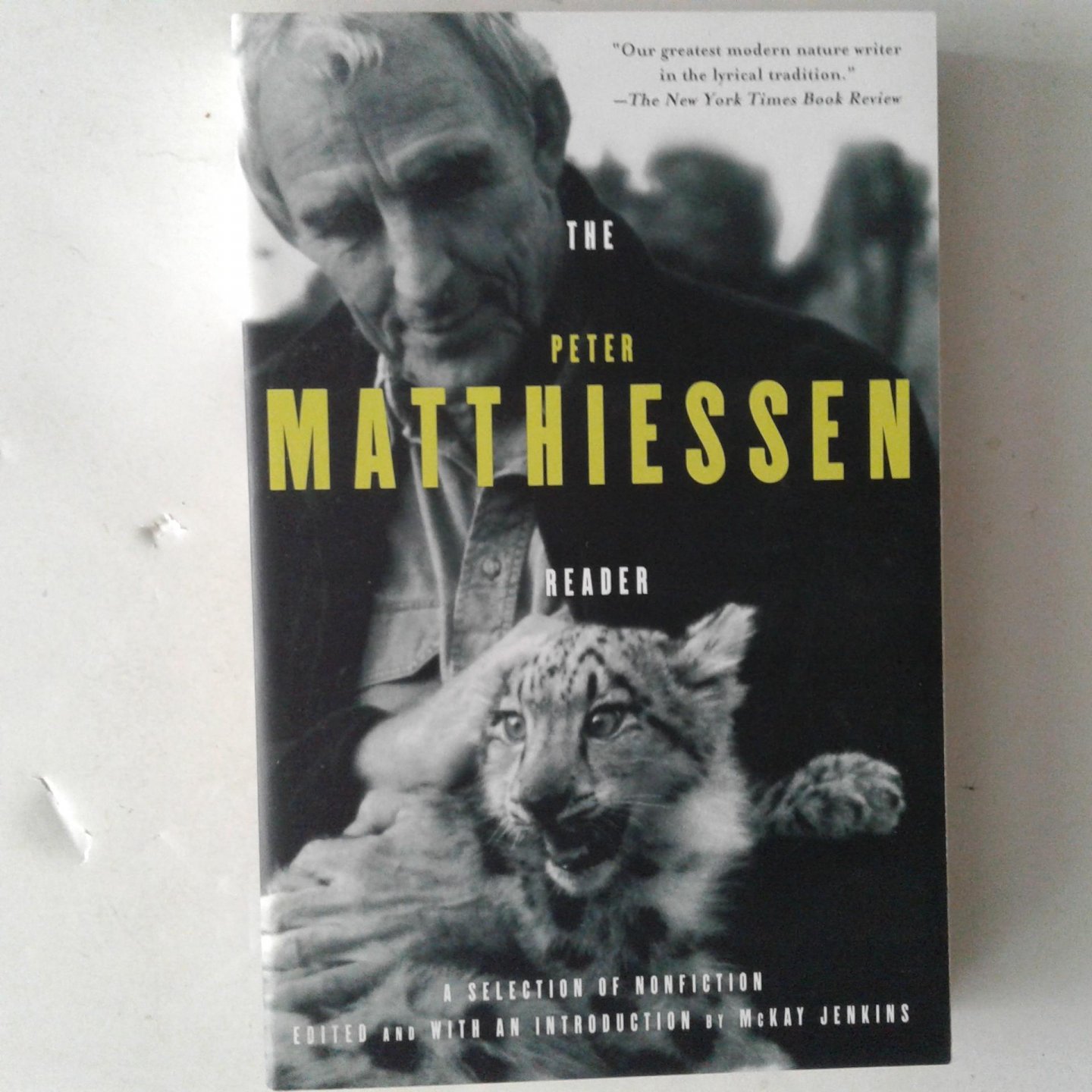 Matthiessen, Peter - The Peter Matthiessen Reader / Nonfiction 1959-1991