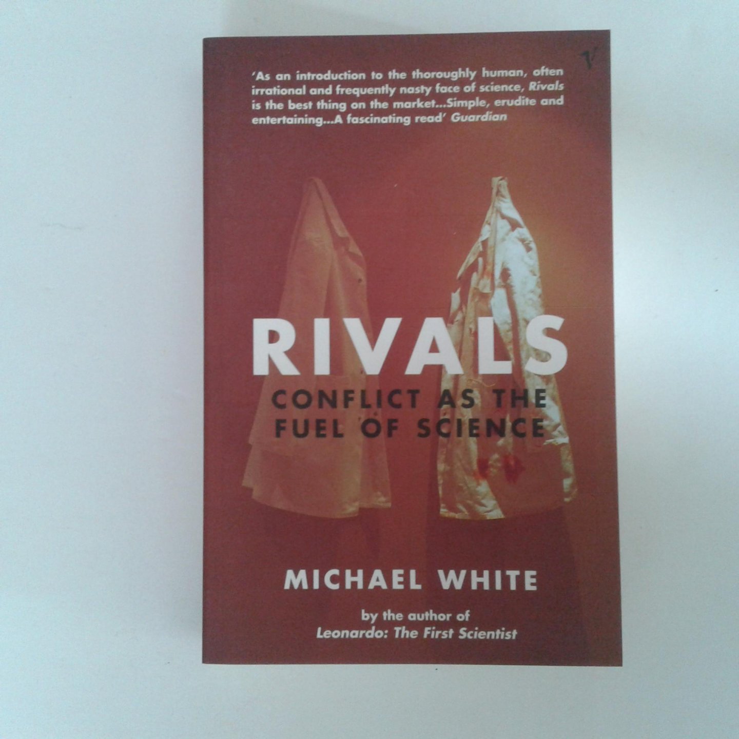 White, Michael - Rivals;  Conflict as the fuel of science