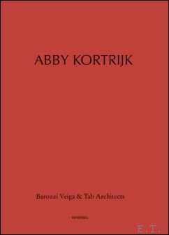 Fabrizio Barozzi , Alberto Veiga , Tom Debaere - Abby Kortrijk.