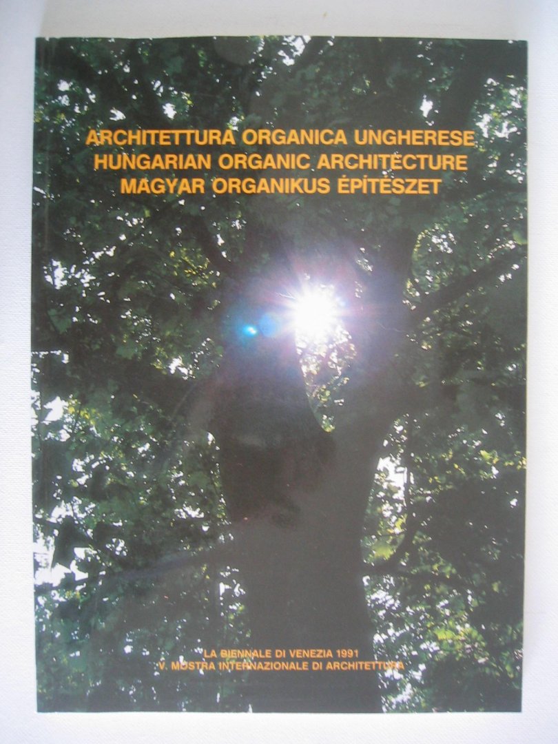 Gaborjani, Prof Peter - Architettura organica ungherese - Hungarian organic architecture - Magyar organikus Epiteszet