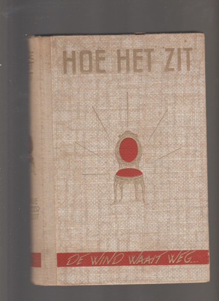 Toonder,Margje - Hoe het zit (trilogie)