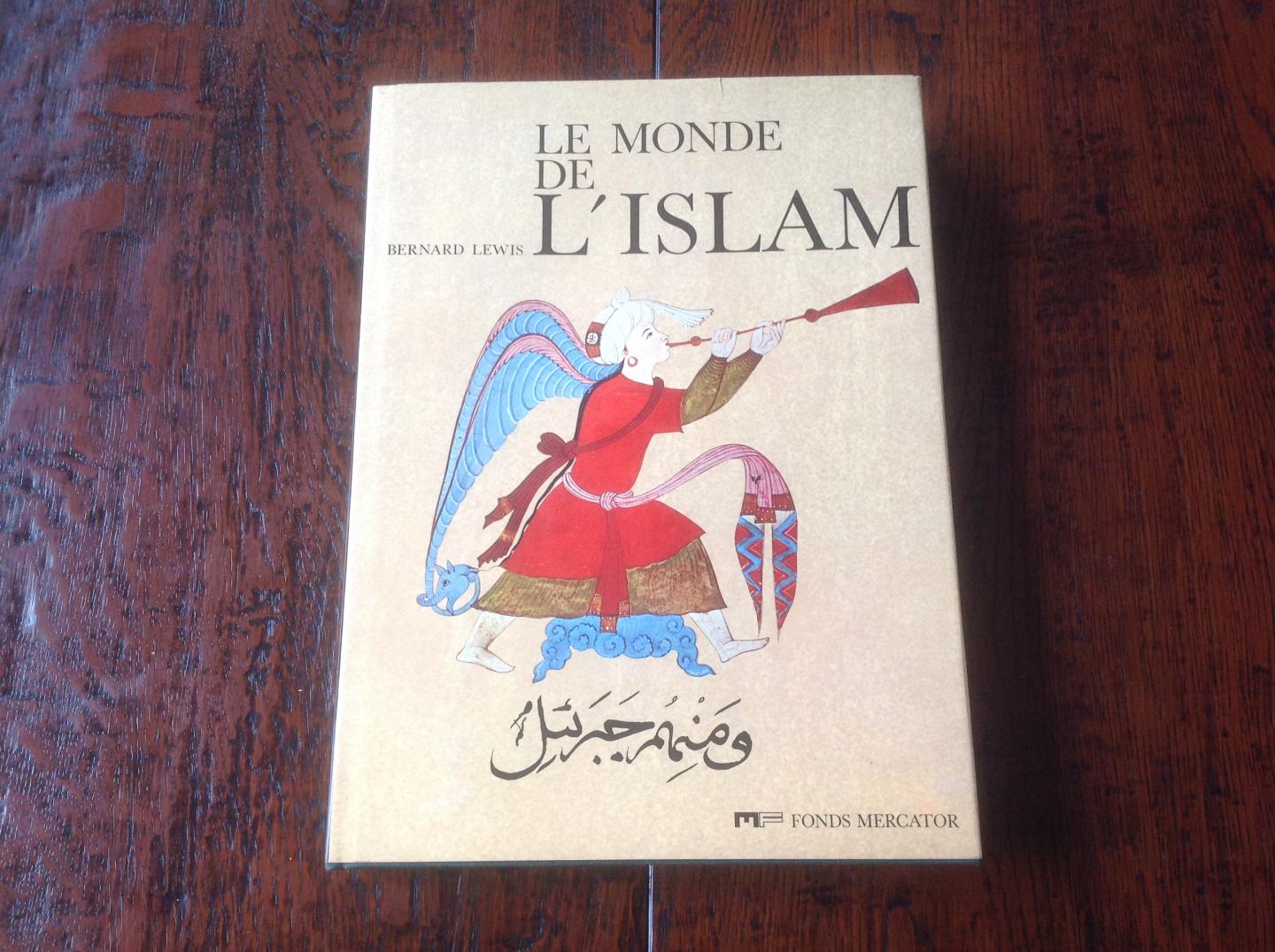 Lewis, Bernard. - Le Monde de l'Islam.