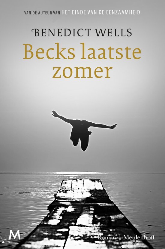 Benedict Wells - Becks laatste zomer