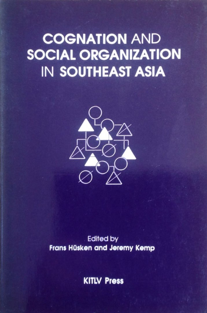 Frans Husken en Jeremy Kemp - Cognation and social organization s.-east asia / druk 1