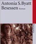 Antonia S. Byatt - Besessen