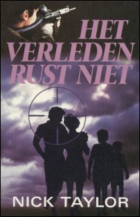 Taylor, Nick - Het verleden rust niet