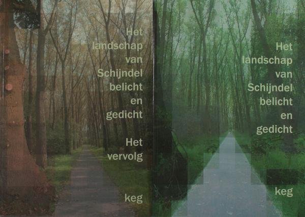 Buenen, Gerard (inleiding). - Het landschap van Schijndel belicht en gedicht. + Het vervolg.