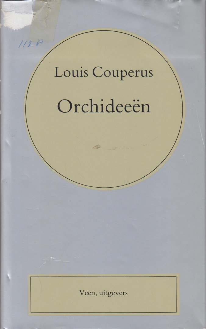 Couperus (Den Haag, 10 juni 1863 - De Steeg, 16 juli 1923), Louis Marie-Anne - Orchideeeen