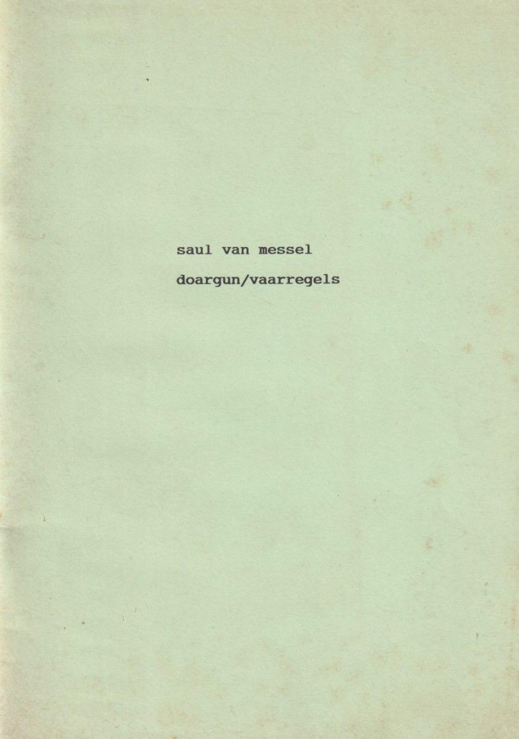Messel, Saul van - doargun / vaarregels