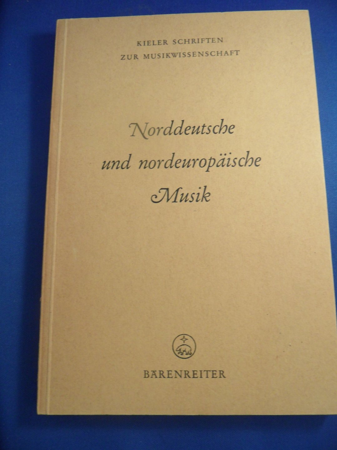 Dahlhaus, Carl und Wiora, Walter - Norddeutsche und nordeuropäische Musik