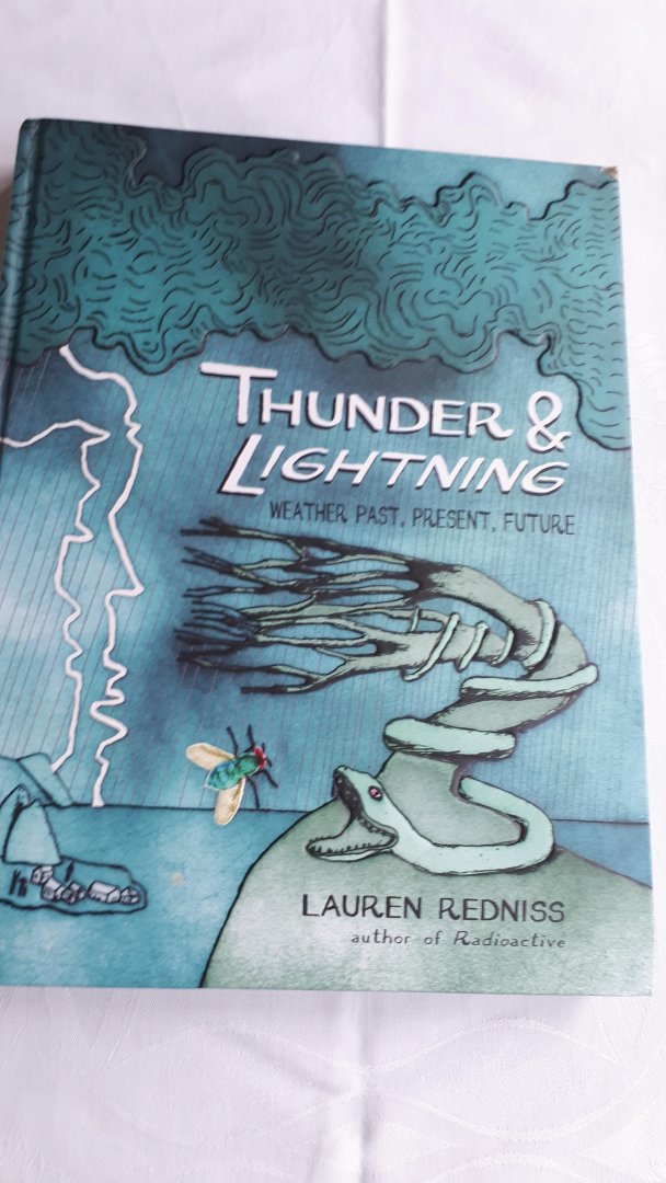 REDNISS, Lauren - Thunder & Lightning / Weather Past, Present, Future