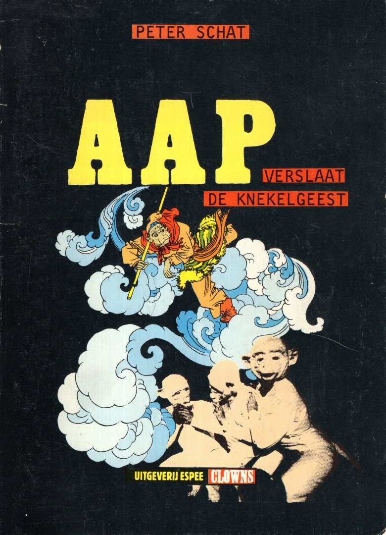 Schat, Peter. - Aap verslaat de knekelgeest : een strip-opera.