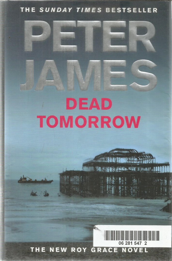 James, Peter - Dead tomorrow - A Roy Grace novel