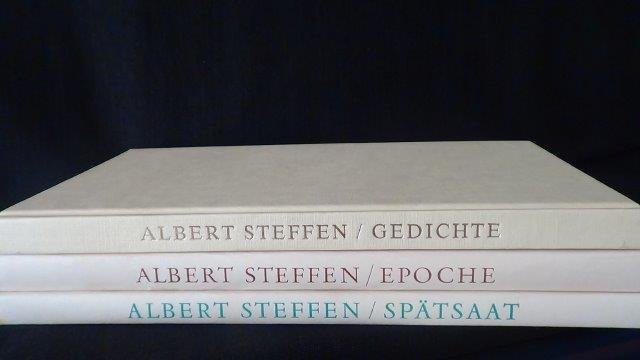 Steffen, Albert, - 3 Gedichtbändchen. 1. Spätsaat 2. Epoche 3. Gedichte.