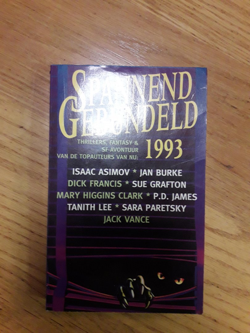 Asimov, Isaac, Sue Grafton, Jack Vance en anderen - Spannend Gebundeld 1993