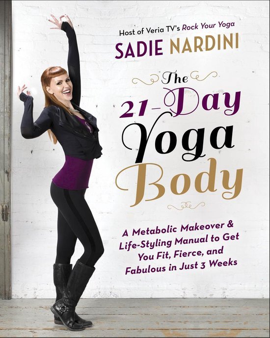 Sadie Nardini - 21 Day Yoga Body