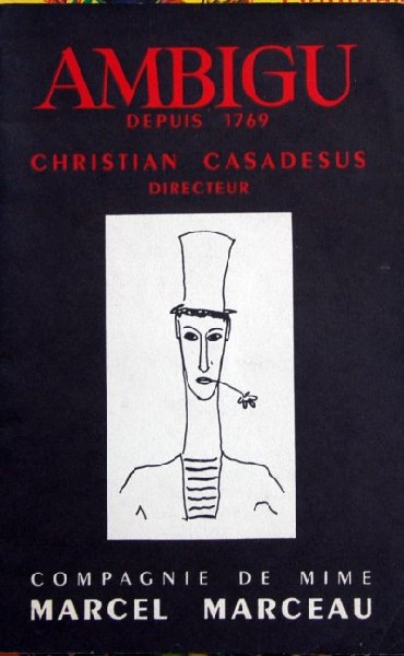 Christian Casadesus - Ambigu depuis 1769,compagnie de mime Marcel Marceau.