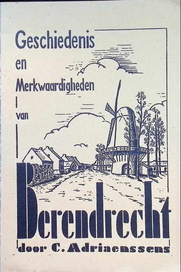 C. Adriaenssens - Geschiedenis en merkwaardigheden van Berendrecht
