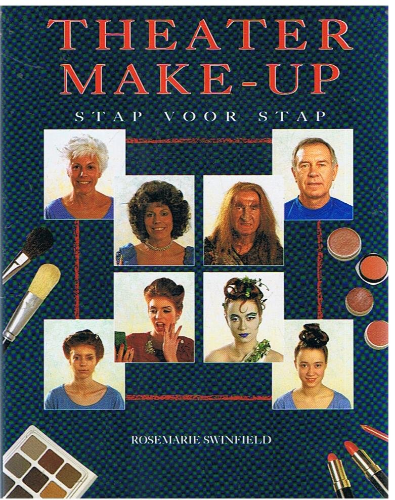 Swinfield, Rosemarie - Theater make-up - Stap voor stap