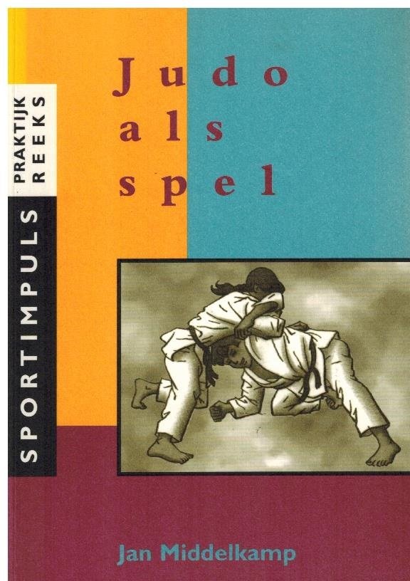 Middelkamp, Jan - Judo als spel