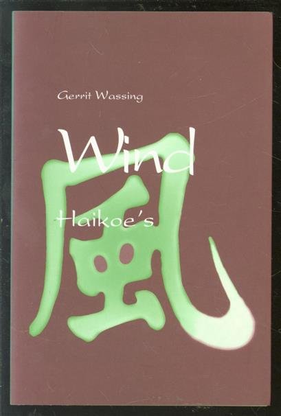 Wassing, Gerrit - Wind : haikoe's