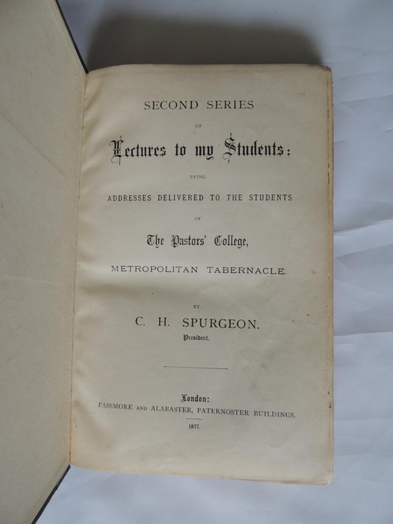Spurgeon, Charles Haddon - Lectures to My Students
