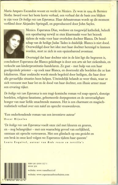 Maria . Amparo Escandon  uit het Engels vertaald door Susan Janssen   Foto achterzijde Jorge Alcaide - Heilige reis van Esperanza de lage zoektocht naar haar vermoedelijk overleden dochtertje brengt een wanhopig verdrietige weduwe in mexico  met hulp van enkele beschermheiligen naar een nieuwe fase in haar leven