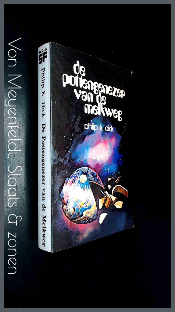 Dick, Philip K. - De Pottengenezer van de Melkweg