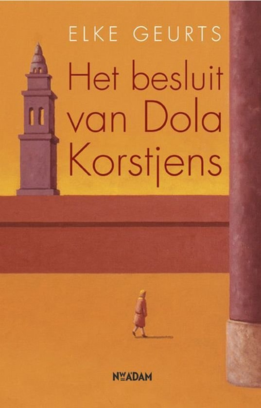 Het besluit van Dola Korstjens