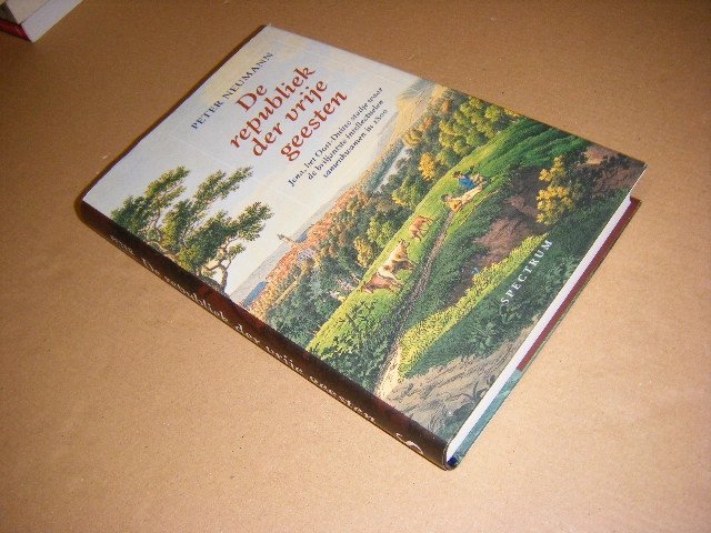 Peter Neumann - De republiek der vrije geesten Jena, het Oost-Duitse stadje waar de briljantste intellectuelen samenkwamen in 1800