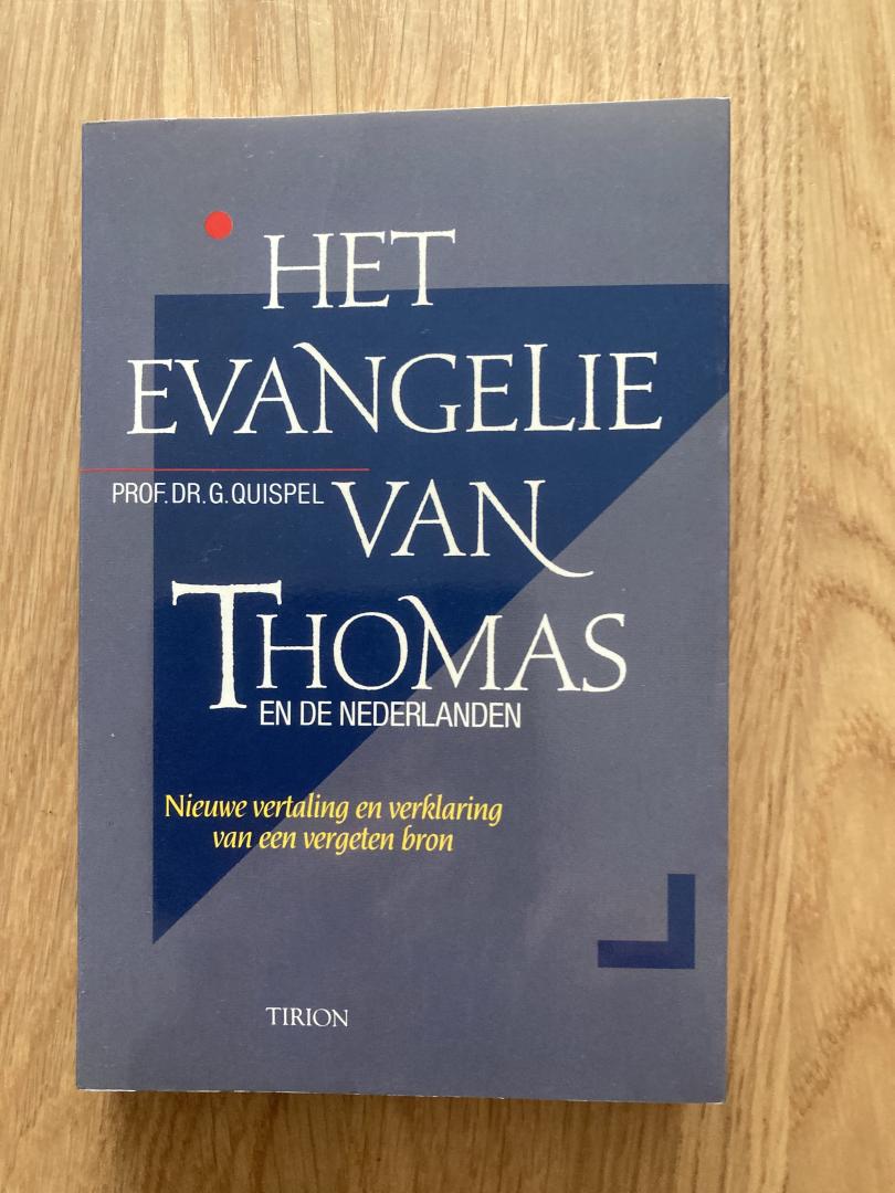 Quispel, G. - Het Evangelie van Thomas en de Nederlanden