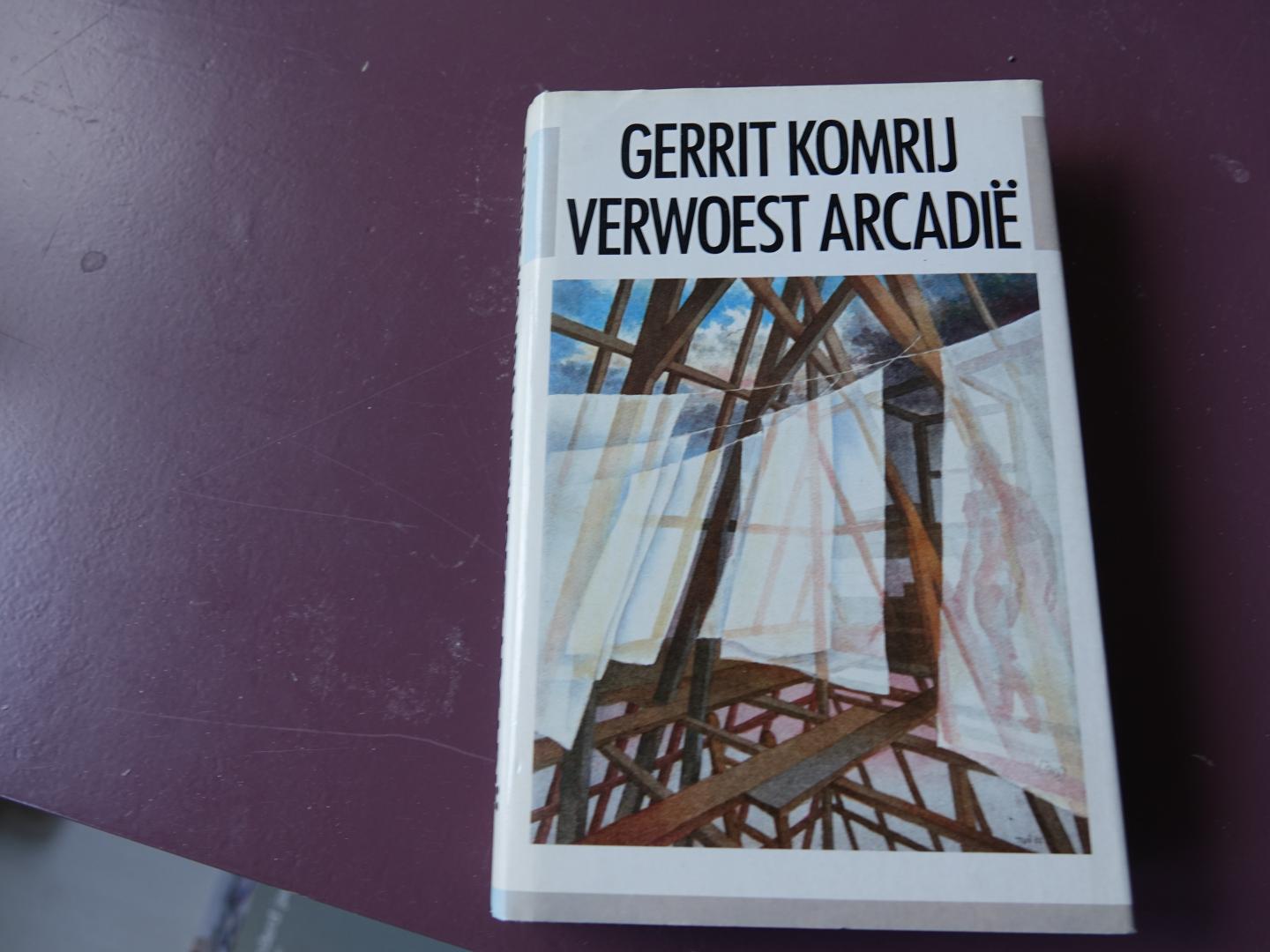 Komrij, Gerrit - Verwoest Arcadie