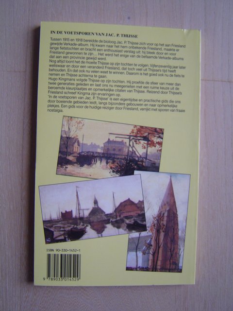 Hugo Kingmans - Friesland in de voetsporen van Jac. P. Thijsse