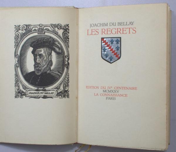 Bellay, Joachim du. - Les regrets.