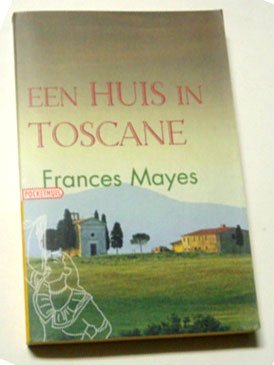 Mayesd, Frances - Een huis in Toscane