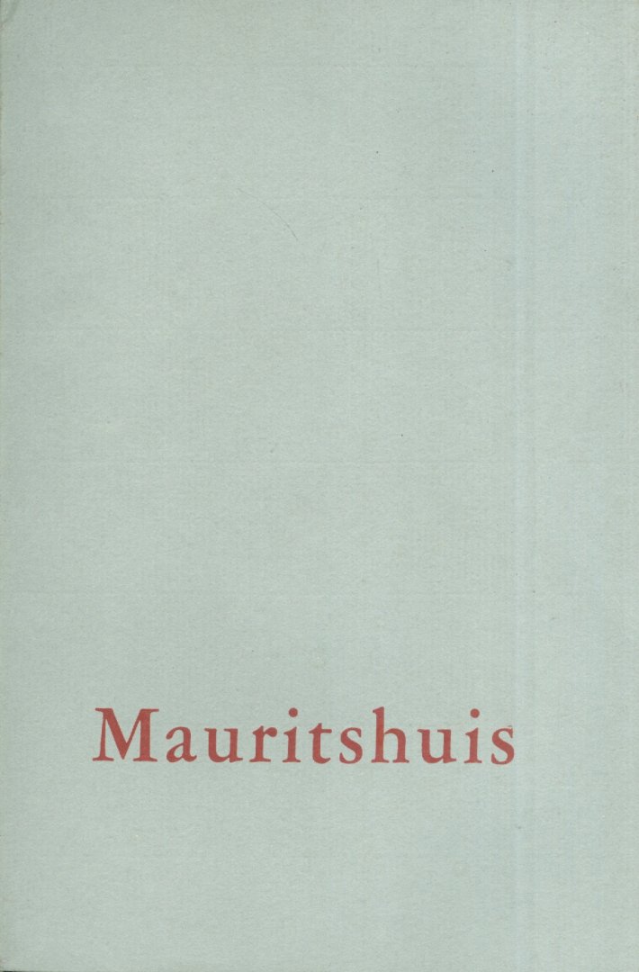  - Kurzgefasster Katalog Mauritshuis