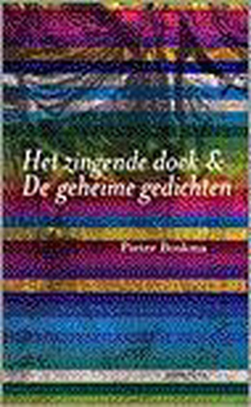 Boskma, P. - Het Zingende Doek & De Geheime Gedichten