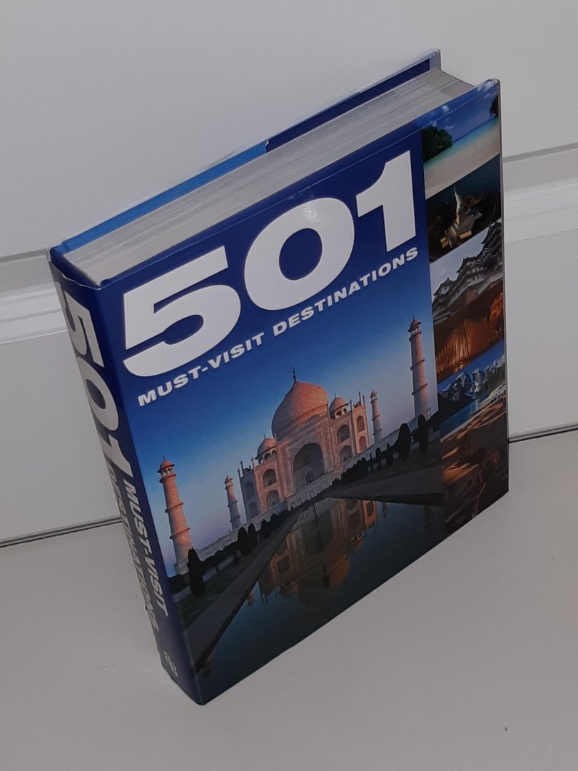  - 501 Must-Visit Destinations