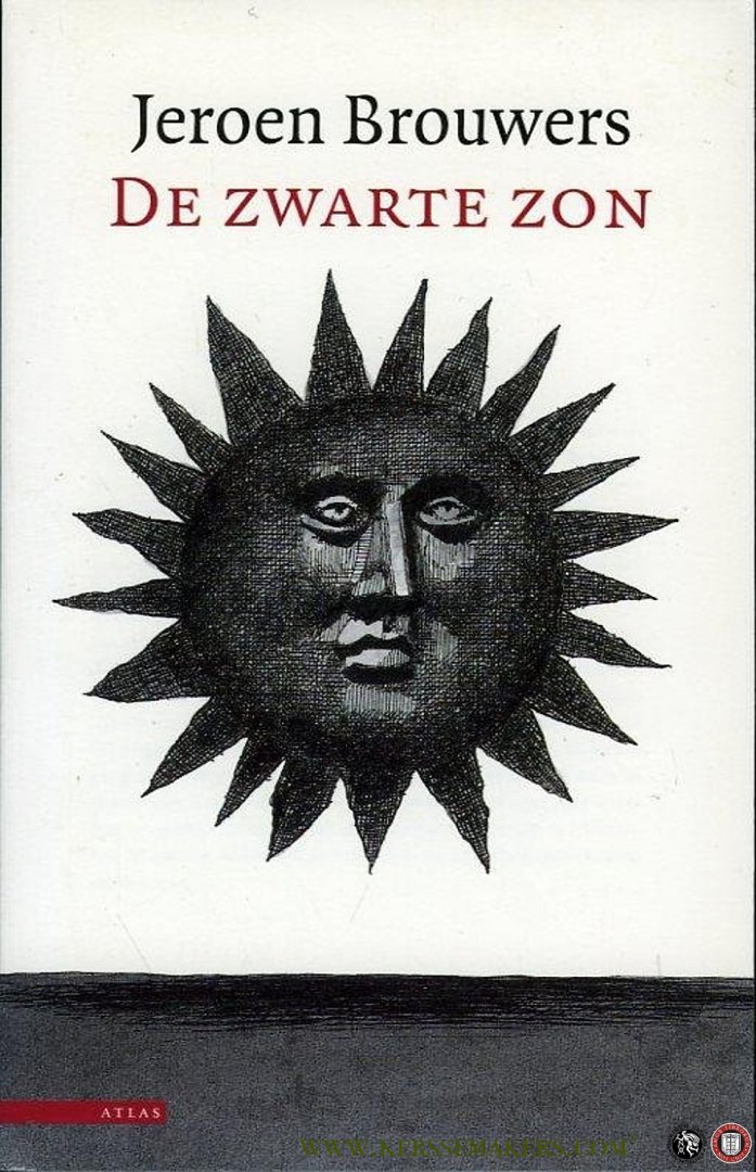 BROUWERS, Jeroen - De zwarte zon. Essays over zelfmoord en literatuur in de twintigste eeuw.