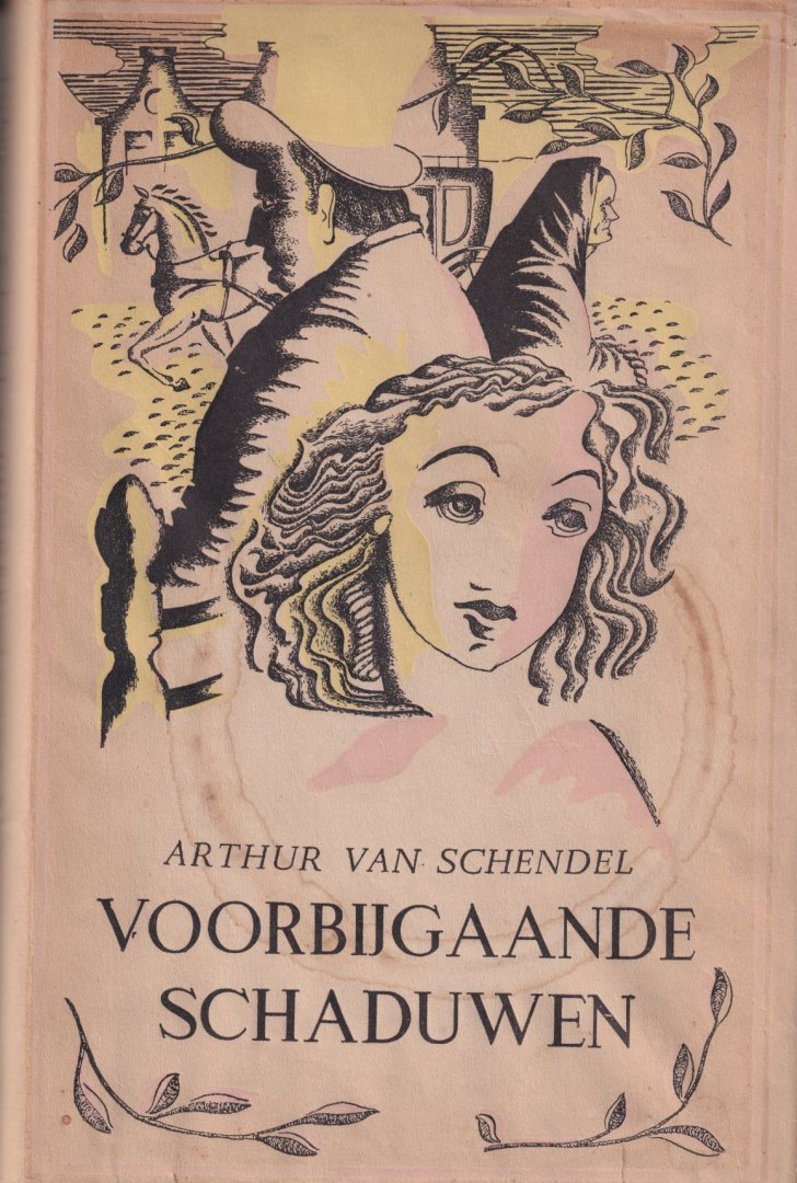 Schendel, Arthur van - Voorbijgaande schaduwen