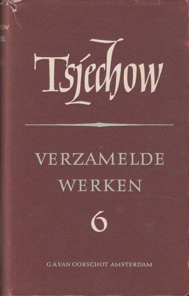 Tsjechow, Anton - Verzamelde werken 6 Toneel.
