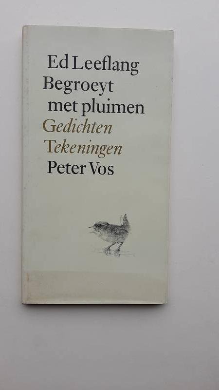 Leeflang , Ed - Begroeyte met pluimen