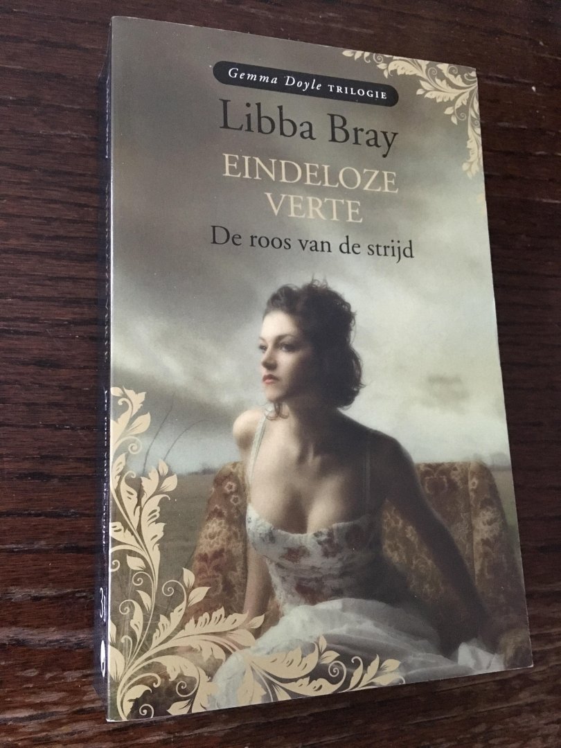 Liba Bray - Eindeloze verte - de roos van de strijd