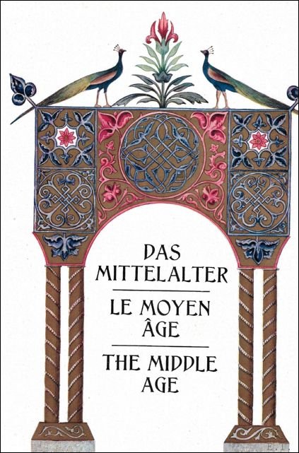 SPELTZ Alexander - L'Ornement Polychrome dans tous les styles historiques. Part two. Le Moyen Age.