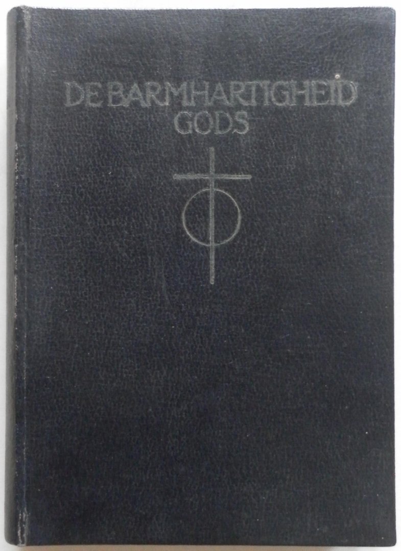 Stufkens N,  Boom W. ten, Groenewegen J B, Koopmans J, e.a. - De barmhartigheid Gods Een jaar met het Oude Testament dagboekvorm alle dagen van het jaar