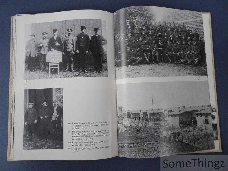 Alfons Claes, Louis Weyens, Henri Put. - Heusden. Beelden van vroeger uit Heusden, Eversel en Berkenbos.