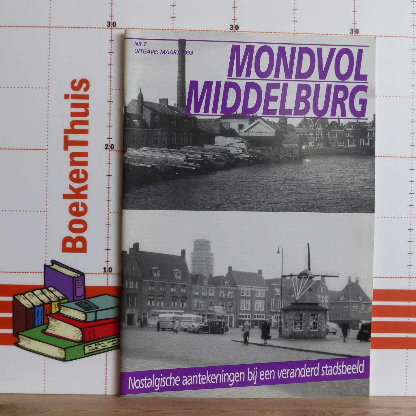 Cats, Jacques - mondvol Middelburg - 7 - nostalgische aantekeningen bij een veranderd stadsbeeld